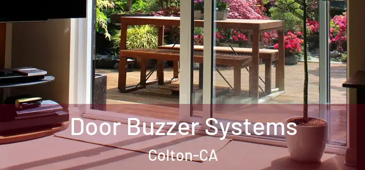  Door Buzzer Systems Colton-CA