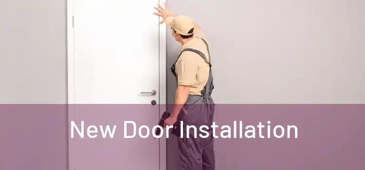  New Door Installation 